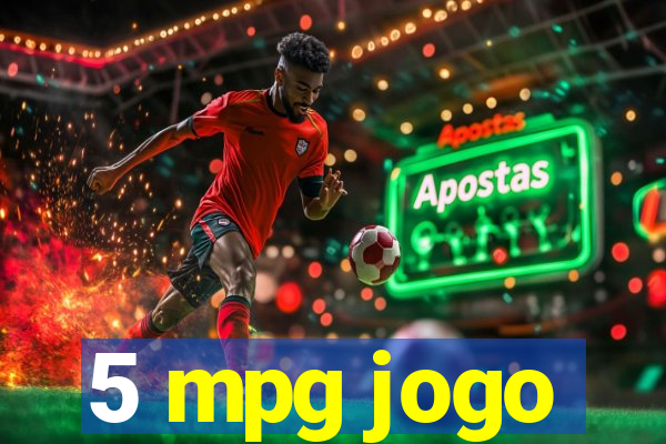 5 mpg jogo